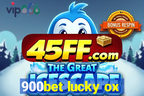 900bet lucky ox